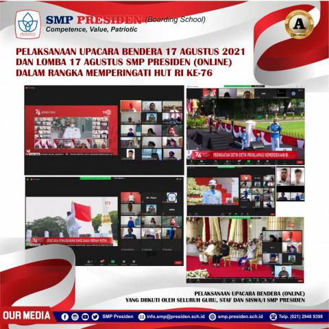 Pelaksanaan Upacara Bendera 17 Agustus 2021 dan Perlombaan Online Dalam Rangka Hut RI ke-76