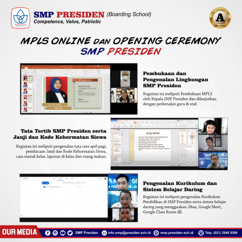 Pelaksanaan MPLS dan Opening Ceremony SMP Presiden (Online) TP. 2021/2022