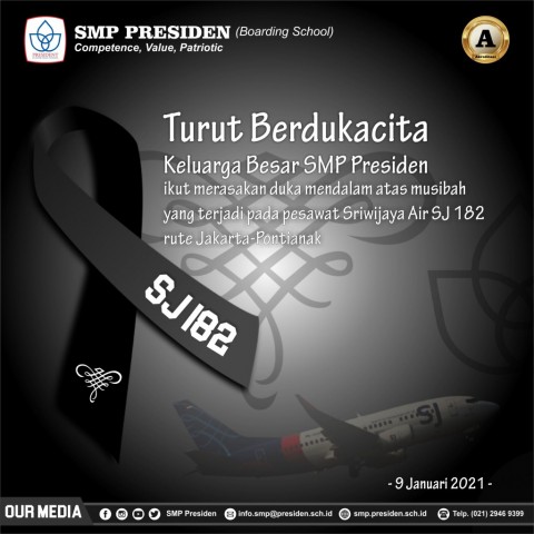 Turut berdukacita atas musibah yang terjadi pada Pesawat Sriwijaya Air SJ 182.